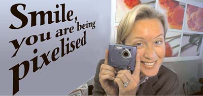 Smile, you are being pixelised