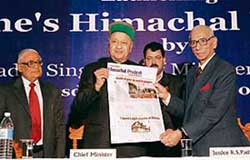 Chief Minister of Himachal Pradesh Virbhadra Singh (centre) launches The Tribune's Himachal Pradesh edition with Justice R.S. Pathak (right) and H.K.Dua, Editor-in-chief (left), at the state guest house Peterhoff in Shimla on Thursday.