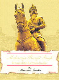 Maharaja Ranjit Singh - Personalitas Extraordinaire