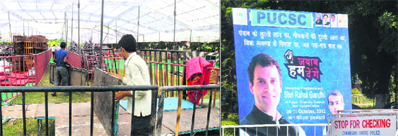 Workers prepare the venue for Rahul Gandhi’s visit; and (right) a hoarding, with PUCSC (Panjab University Campus Student Council) overwritten on National Students’ Union of India (NSUI), at Panjab University in Chandigarh on Wednesday.