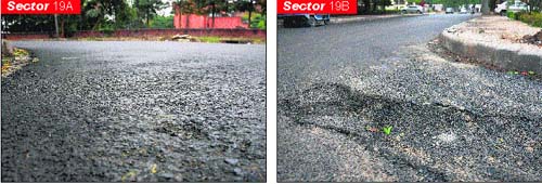Within a week of recarpeting of roads in Sector 19, the upper crust of the premix has begun to give way. At a specific spot in Sector 19 B near the PWD inspection bungalow, a portion of the carpeted road has been damaged.