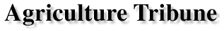 Agriculture Tribune