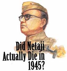 Did Netaji Actually Die in 1945     --   ILLUSTRATION BY KULDIP DHIMAN