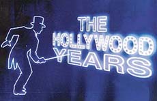 The Hollywood Years: Movie magic