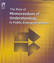 The Role of Memorandum of Understanding in Public Enterprise Reform