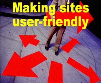 Making sites user-friendly