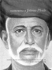 Selected writing of Jotirao Phule.