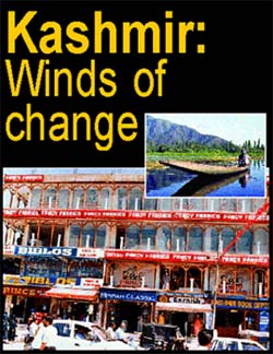 Kashmir: Winds of change