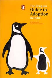 The Penguin Guide to Adoption in India