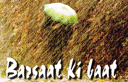 Barsaat ki baat