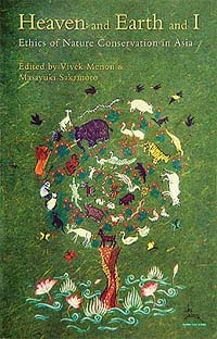 Heaven and Earth and I: Ethics of Nature Conservation in Asia