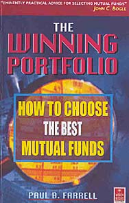 The Winning Portfolio: How to Choose the Best Mutual Funds