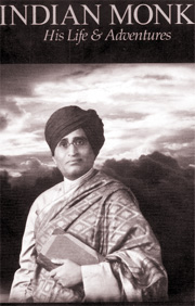 An Indian Monk: His Life & Adventures
