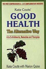 Good Health: The Alternative Way