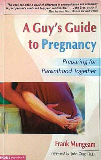 A Guys Guide to Pregnancy