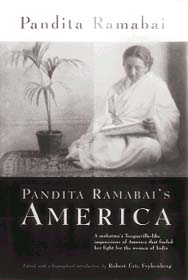 Pandita Ramabais America: Conditions of Life in the United States.