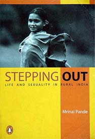 Stepping Out: Life and Sexuality in Rural India