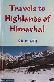 Travels to Highlands of Himachal