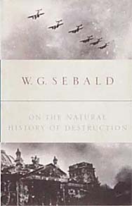 On the Natural History of Destruction