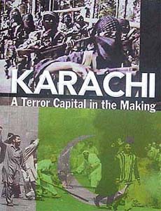 Karachi: A Terror Capital in the Making