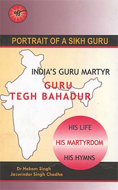 Indias Guru Martyr Guru Teg Bahadur