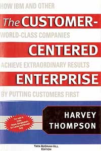 The Customer-Centered Enterprise