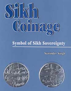 Sikh Coinage: Symbol of Sikh Sovereignty