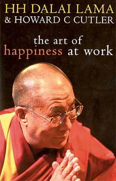 The Art of Happiness at Work