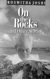 On the Rocks and Other Stories