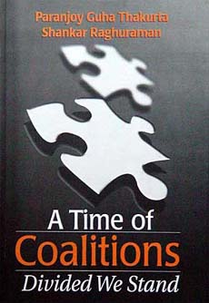 A Time of Coalitions: Divided We Stand