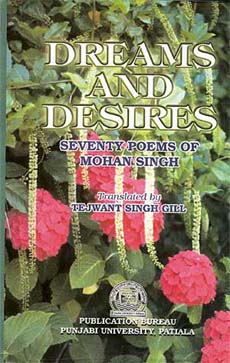 Dreams and Desires: Seventy Poems of Mohan Singh