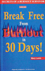 Break Free from Burnout in 30 Days
