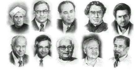 C. V. Raman, Meghnad Saha, Homi Bhabha, J. C. Bose, Srinivasa Ramanujan, S. Chandrashekhar, Hargobind Khorana, S. N. Bose, Jayant Narlikar and E. C. George Sudarshan