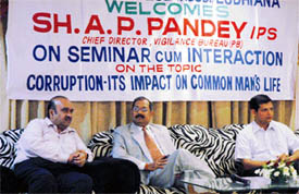 Mr A.P. Pandey, Chief Director, Vigilance Bureau, Punjab at a Seminar on Corruption-its Impact on Common mans life at Sutlej Club