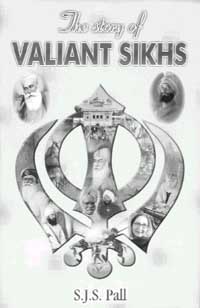 The Story of Valiant Sikhs