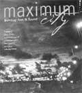 Maximum City: Bombay Lost and Found
