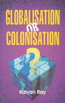 Globalisation or Colonisation