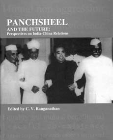 Panchsheel and the Future: Perspectives on India-China Relations