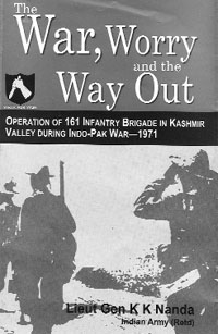 The War, Worry and the Way Out.