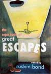 The Rupa Book of Great Escapes