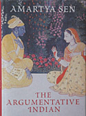 The Argumentative Indian: Writings on Indian History, Culture and Identity