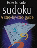 How to Solve Sudoku: A Step by Step guide