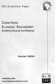 China-India Economic Engagement: Building Mutual Confidence