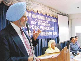 Dr Sardara Singh Johal, vice-chairman, Planning Board Punjab, shares his views during a workshop organised at MTS College for Women in Ludhiana on Saturday