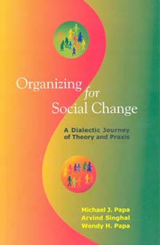 Organizing for Social Change: A Dialectic Journey of Theory and Praxis