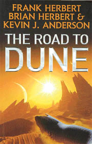 The Road to Dune