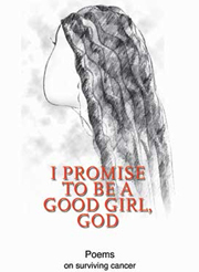 I Promise to be a Good Girl, God