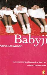 Babyji by Abha Dawesar