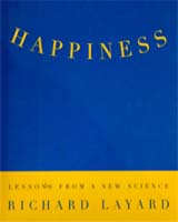 Happiness: Lessons From a New Science