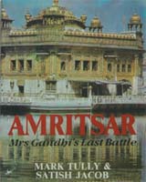 Amritsar Mrs Gandhis Last Battle